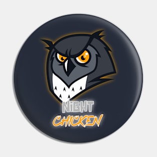 Night Chicken Pin