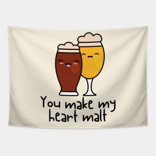 You Make My Heart Malt Tapestry