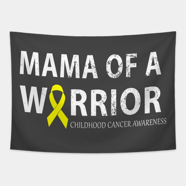 Mama of a Warrior Childhood Cancer awarness Tapestry by  Isis.Egy