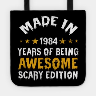 made in 1984 years of being limited edition Tote