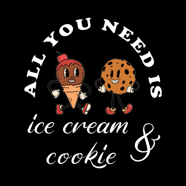 All you need is ice cream and cookie by vyxx