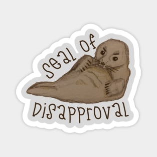 seal of disapproval Magnet