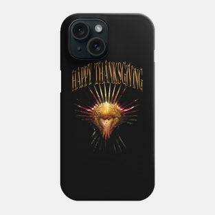 Happy Thanksgiving Phone Case