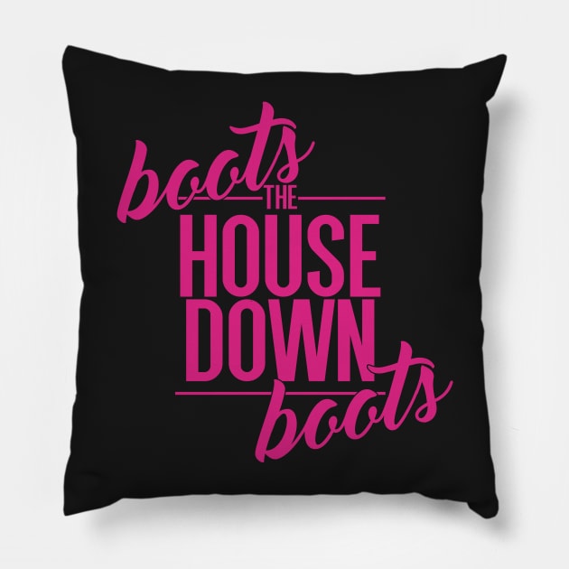 Boots The House Down Boots Pillow by Notebelow