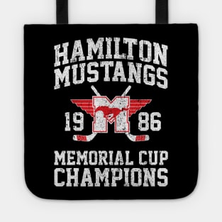 Hamilton Mustangs Memorial Cup Champions (Variant) Tote