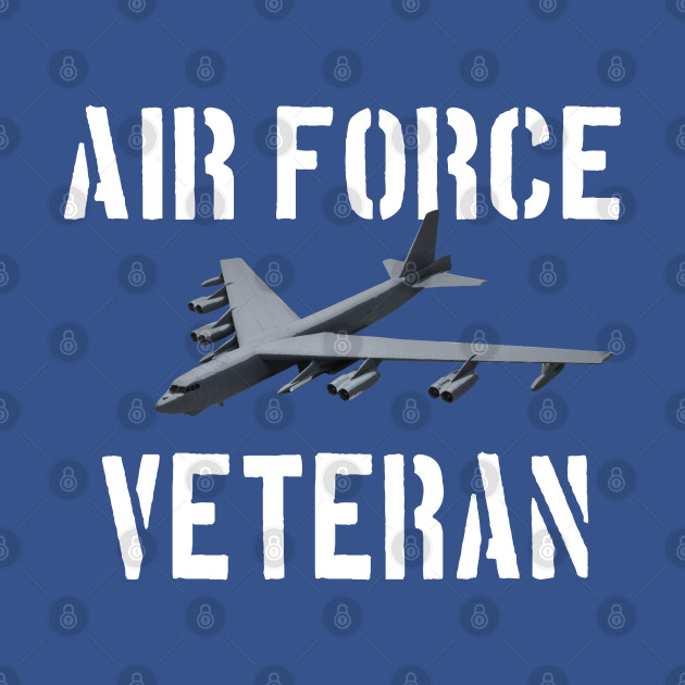 Discover USAF Veteran US Air force B-52 Bomber - Air Force Veteran - T-Shirt