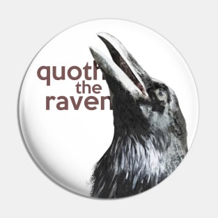 Quoth The Raven - Nevermore Pin