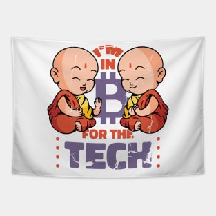 MONK BITCOIN TECH QUOTE Tapestry