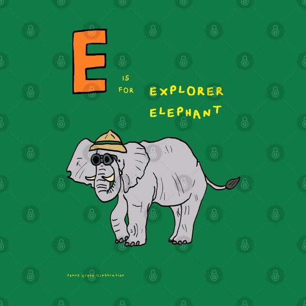 E is for explorer elephant by JennyGreneIllustration