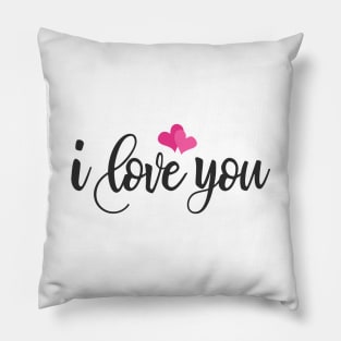 I Love You Romantic Valentine's Day Quote Pillow