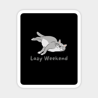 Lazy Weekend Cat Design Black Magnet