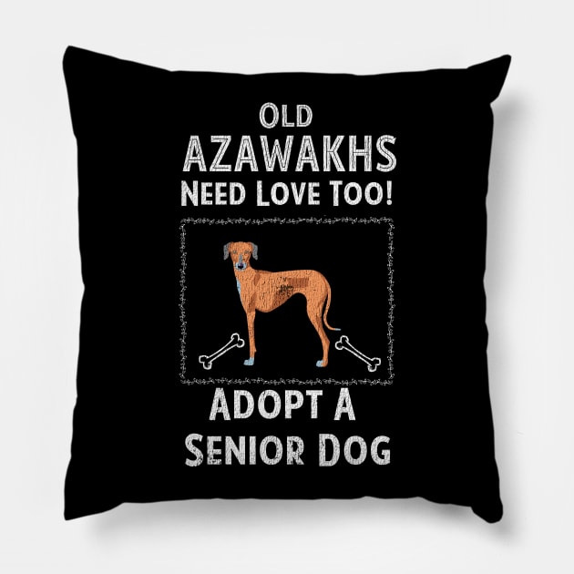 Senior Dog Adoption T-Shirt for Azawakh Dog Lovers Pillow by bbreidenbach