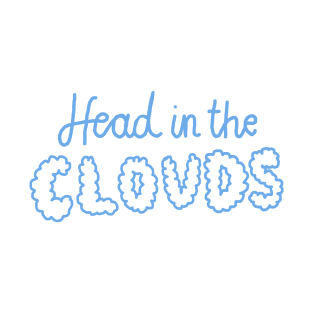 head in the clouds T-Shirt