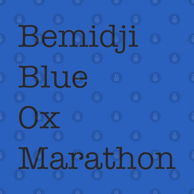 Bemidji Blue Ox Marathon by Blue Ox Marathon