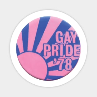 Gay Pride 1978 Vintage Magnet