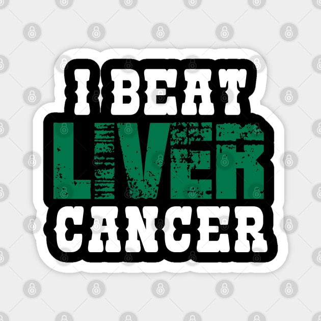 I Beat Liver Cancer Magnet by zeedot