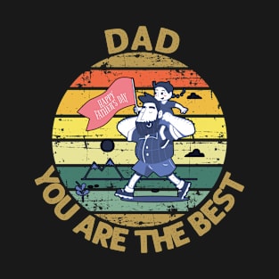 Dad You Are The Best T-Shirt