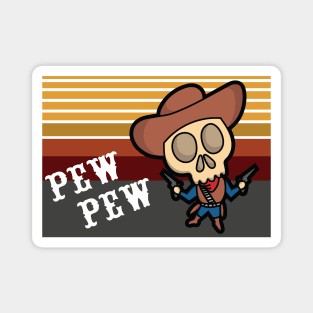 Pew Pew Skull Cowboy Magnet