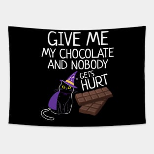 Give Me The Chocolate Nobody Gets Hurt Funny Halloween Cat Tapestry