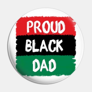 Proud Black Dad Pin