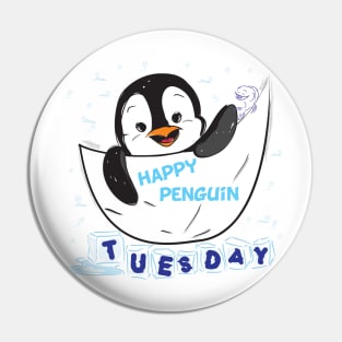 Happy Penguin - Wear it on every Tuesday Pin