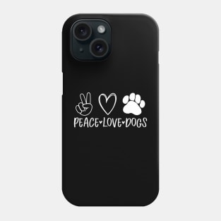 Peace love dogs with heart and dog paw Phone Case