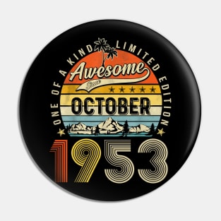 Awesome Since October 1953 Vintage 70th Birthday Pin