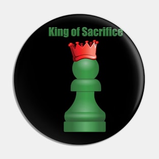 King of Scarifice | Pawn Pin