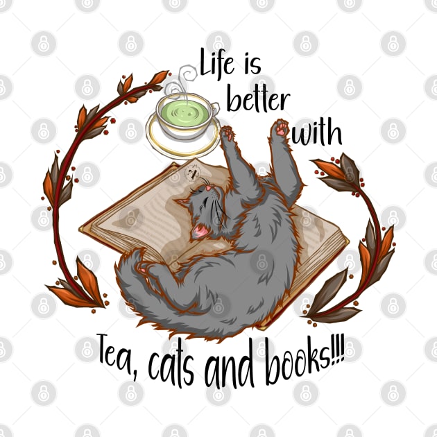 Life is better with tea, cats and books - Gray cat by Artimas Studio