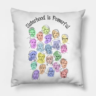 Sisterhood is Powerful Pillow