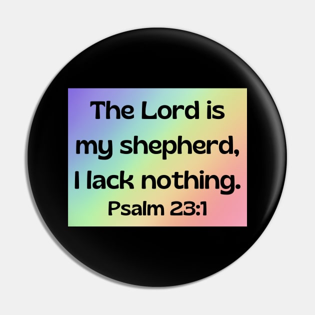 Bible Verse Psalm 23:1 Pin by Prayingwarrior