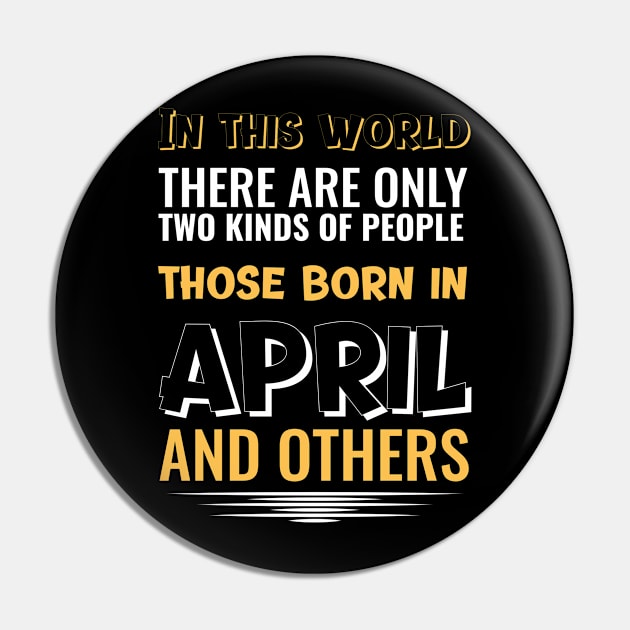 APRIL BORN BIRTHDAY CELEBRANT Pin by 3nityONE