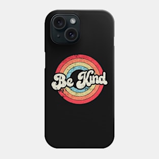 be kind tones Phone Case