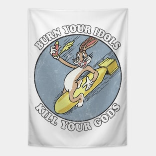 Burn Your Idols  / Vintage Aesthetic Meme Design Tapestry