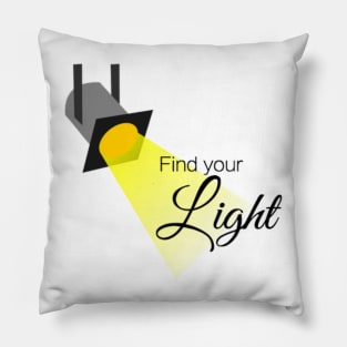 Find Your Light Pillow