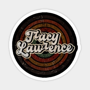 Tracy Lawrence vintage design on top Magnet