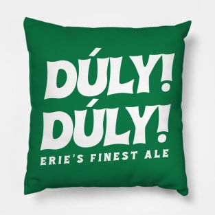 Duly Duly! Pillow