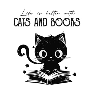 Life Is Better With Cats And Books Cat Lovers Books Lovers Gift Idea T-Shirt