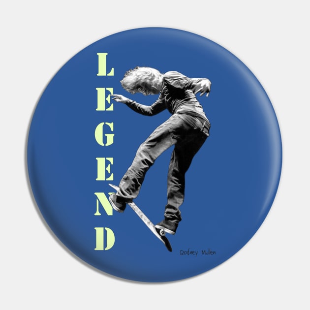 Rodney Mullen Pin by Distancer