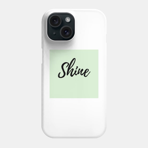 Shine - Green Background Phone Case by ActionFocus