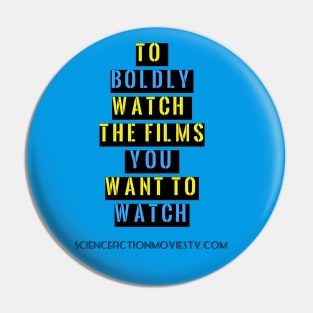 To Boldly Watch Films Pin