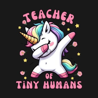 Teacher Of Tiny Humans T-Shirt