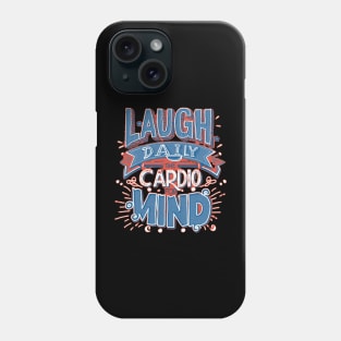 Joyful Mind Cardio Phone Case