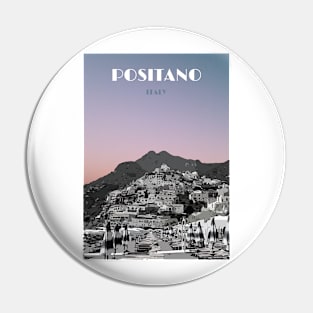 Positano Black and White Travel Poster Pin