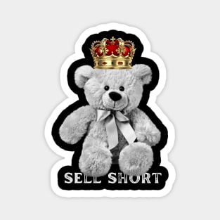 Sell Short King Bear Magnet