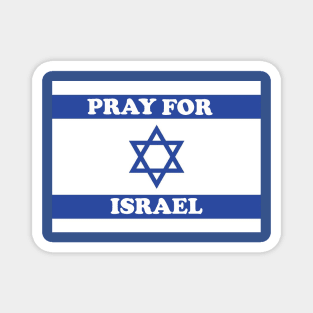 PRAY FOR ISRAEL Magnet