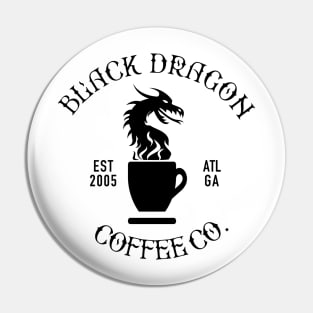 Black Dragon Coffee Co Pin