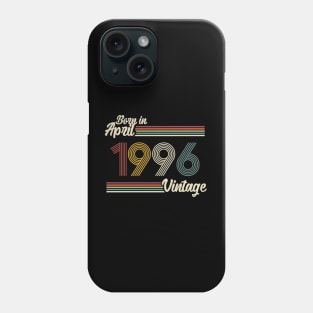 Vintage Born In April 1996 Phone Case