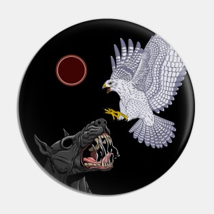 Black dog Vs White hawk Pin