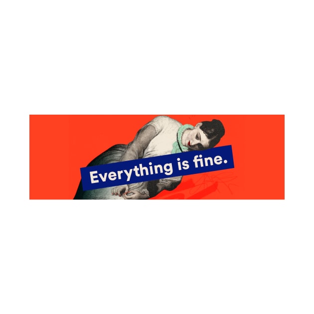 The Everything Is Fine Classic by Everything Is Fine the podcast